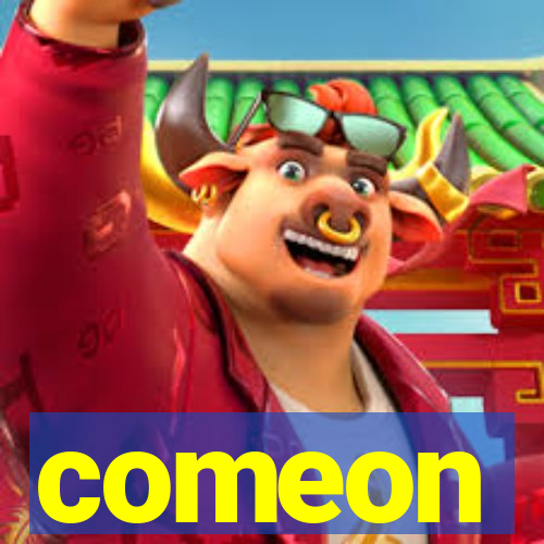 comeon