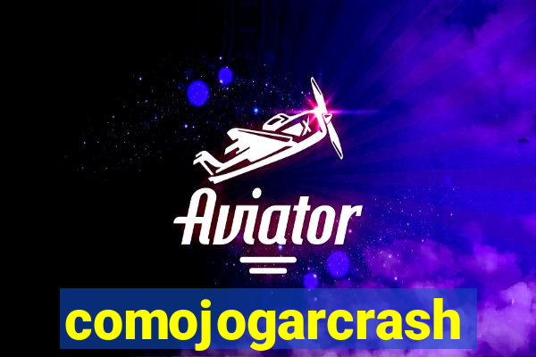 comojogarcrash