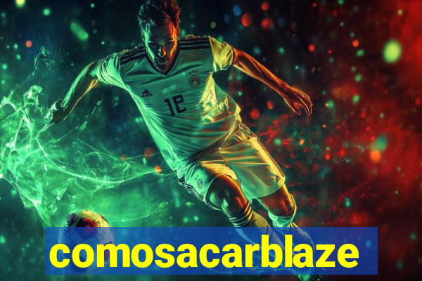 comosacarblaze