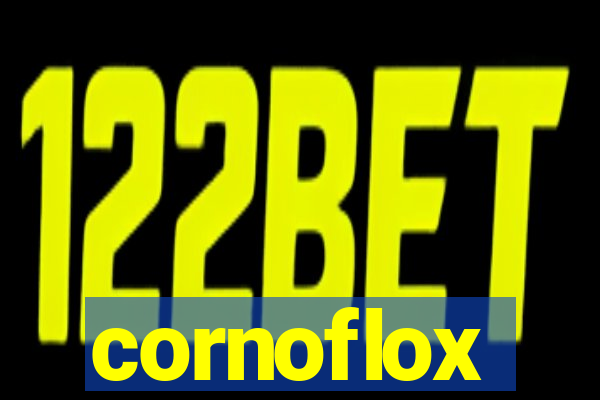 cornoflox