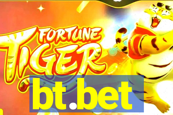 bt.bet