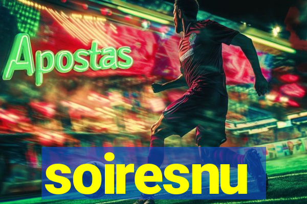 soiresnu