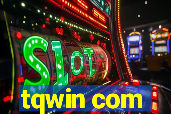 tqwin com