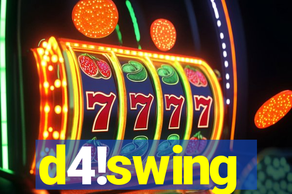 d4!swing