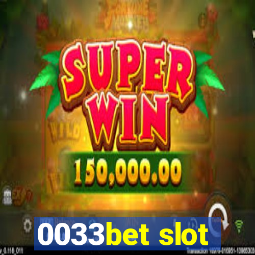 0033bet slot