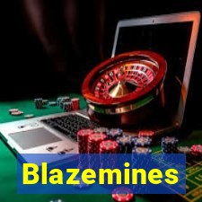 Blazemines