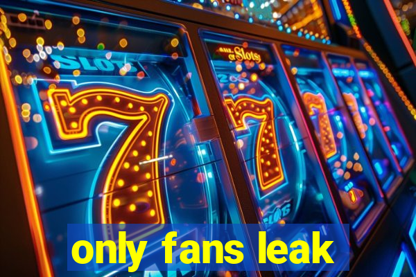 only fans leak