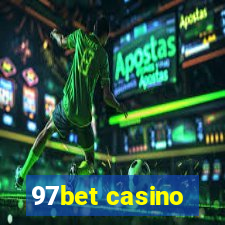 97bet casino