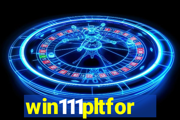 win111pltfor
