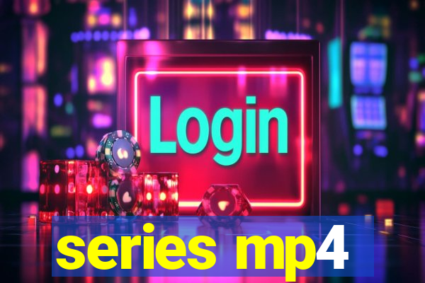 series mp4