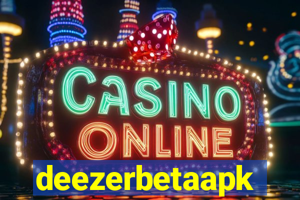 deezerbetaapk