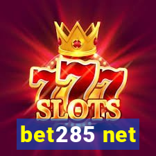 bet285 net