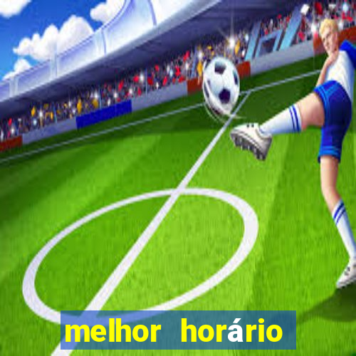 melhor horário para jogar fortune rabbit de madrugada