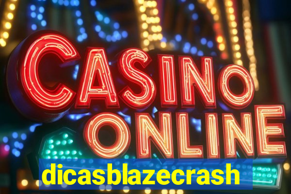 dicasblazecrash