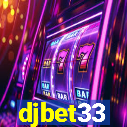 djbet33
