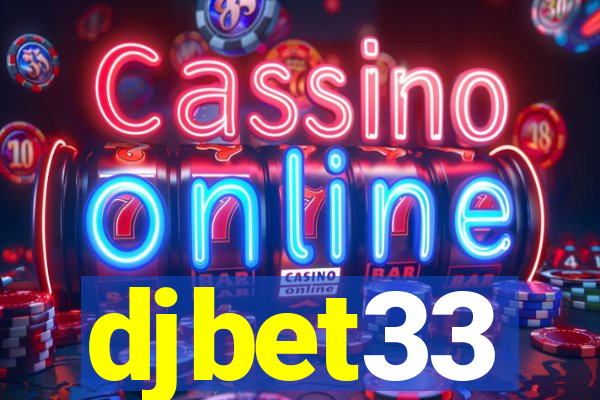 djbet33