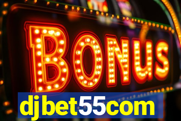 djbet55com