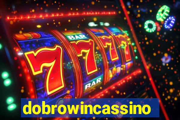 dobrowincassino