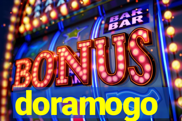 doramogo