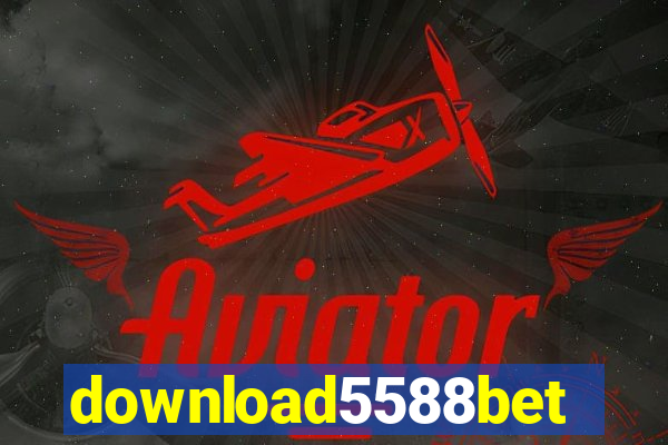 download5588bet