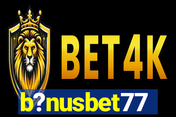 b?nusbet77