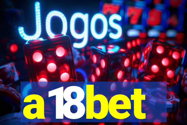 a18bet