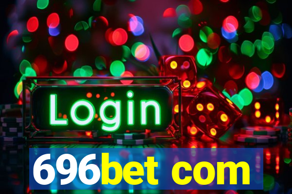 696bet com