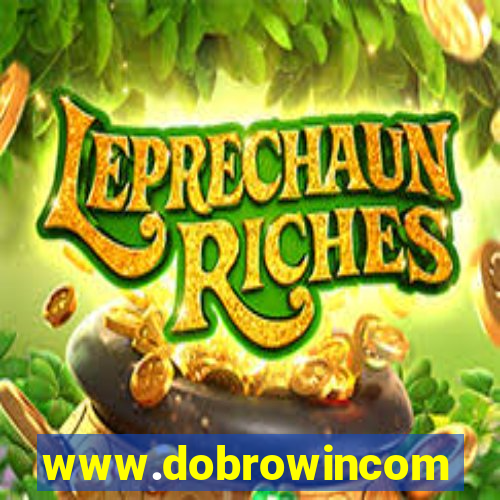 www.dobrowincom