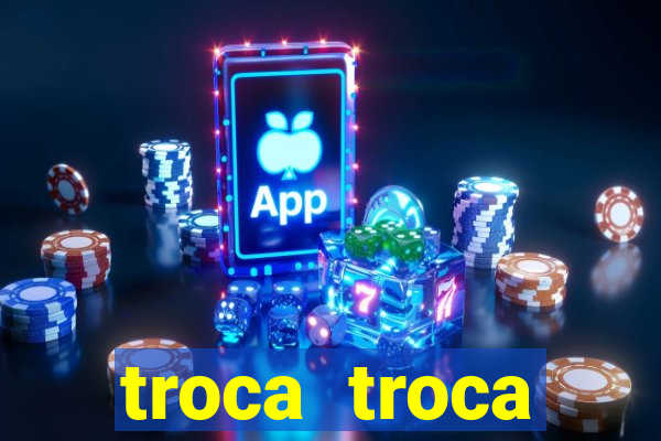 troca troca cruzeiro sp