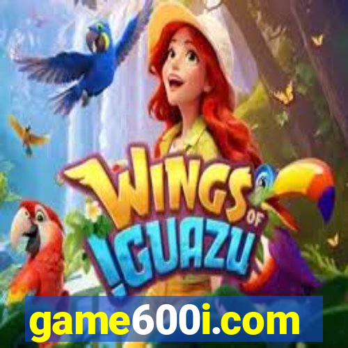 game600i.com