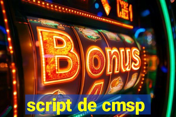 script de cmsp