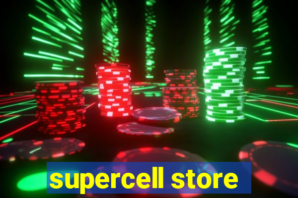 supercell store