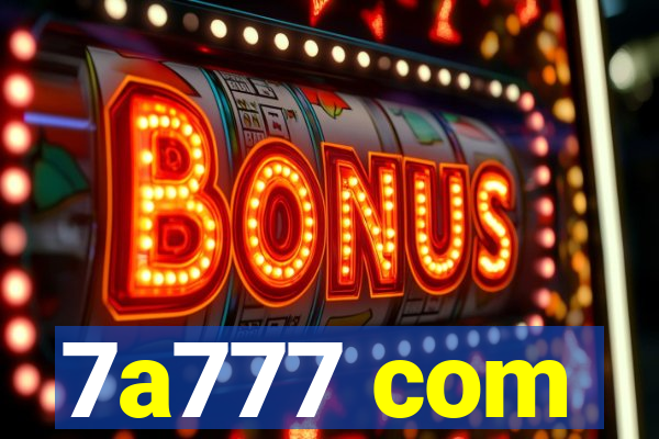 7a777 com