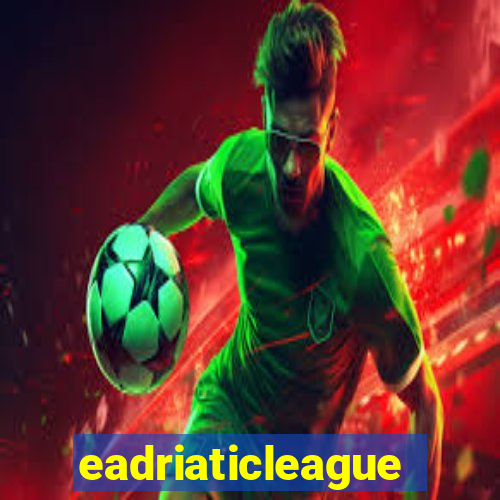 eadriaticleague