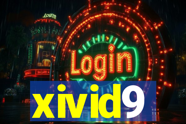 xivid9