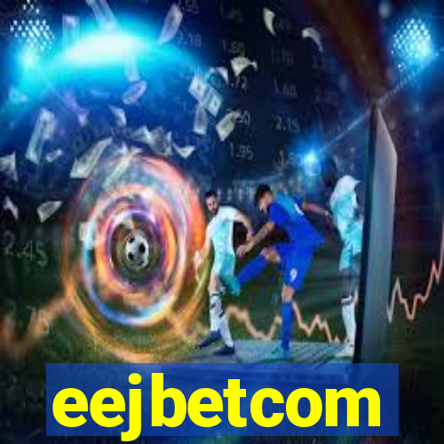 eejbetcom