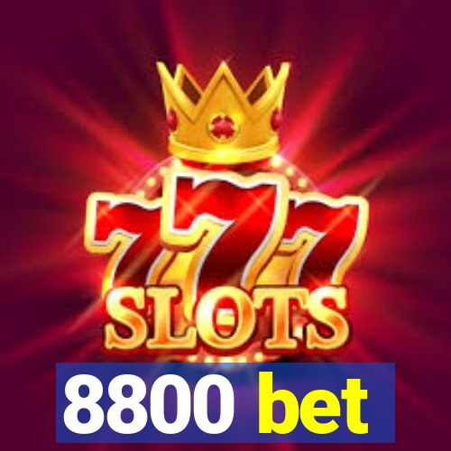 8800 bet