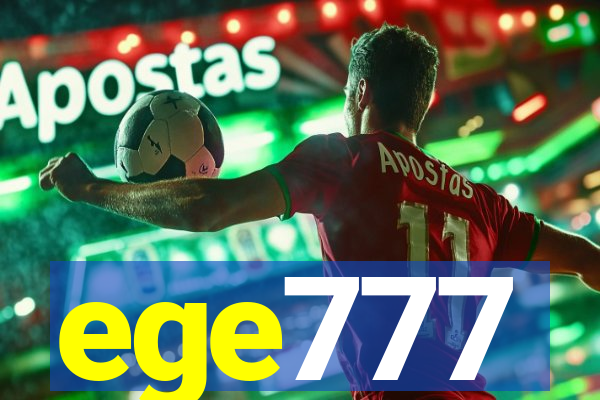 ege777