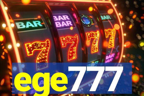 ege777