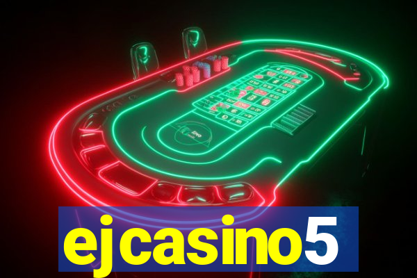 ejcasino5