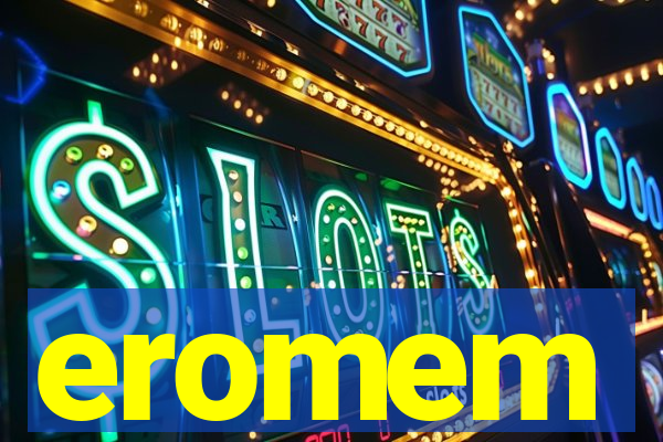 eromem