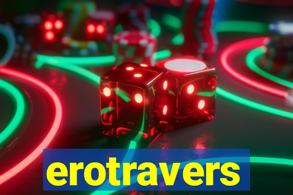 erotravers