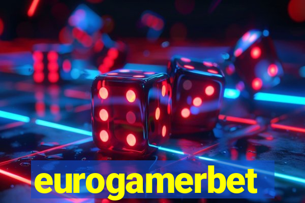 eurogamerbet