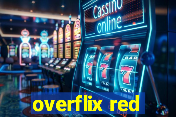 overflix red