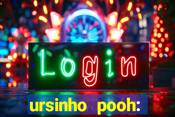 ursinho pooh: sangue e mel 2 online dublado