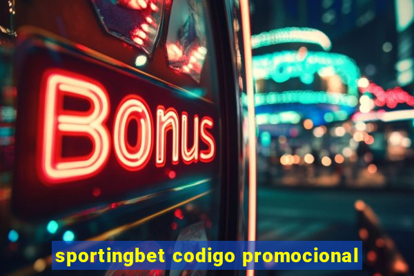 sportingbet codigo promocional
