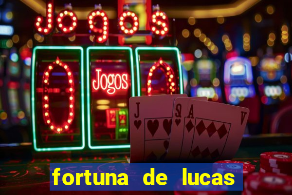 fortuna de lucas lima cantor