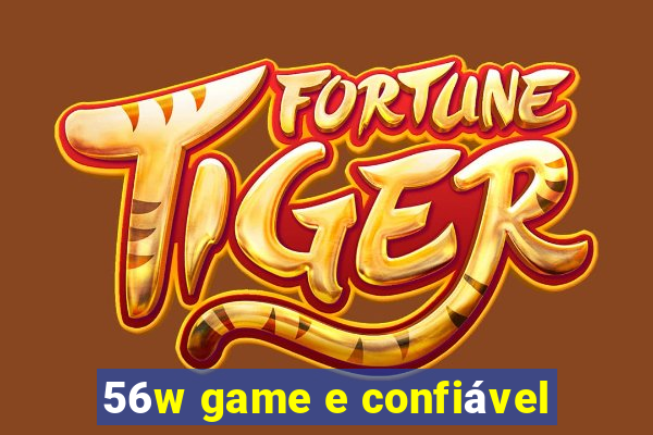 56w game e confiável