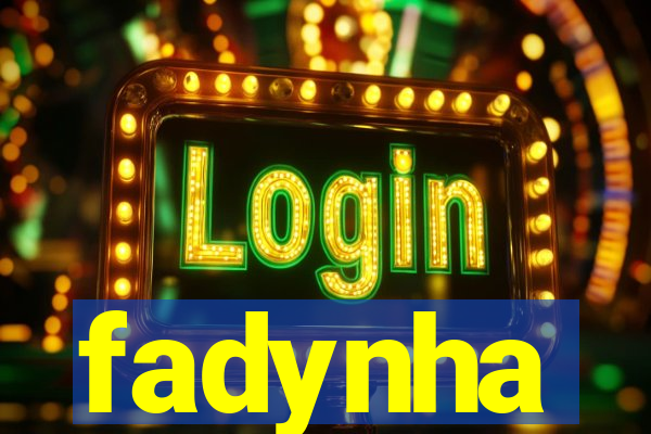 fadynha