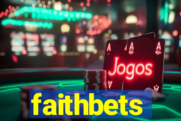 faithbets